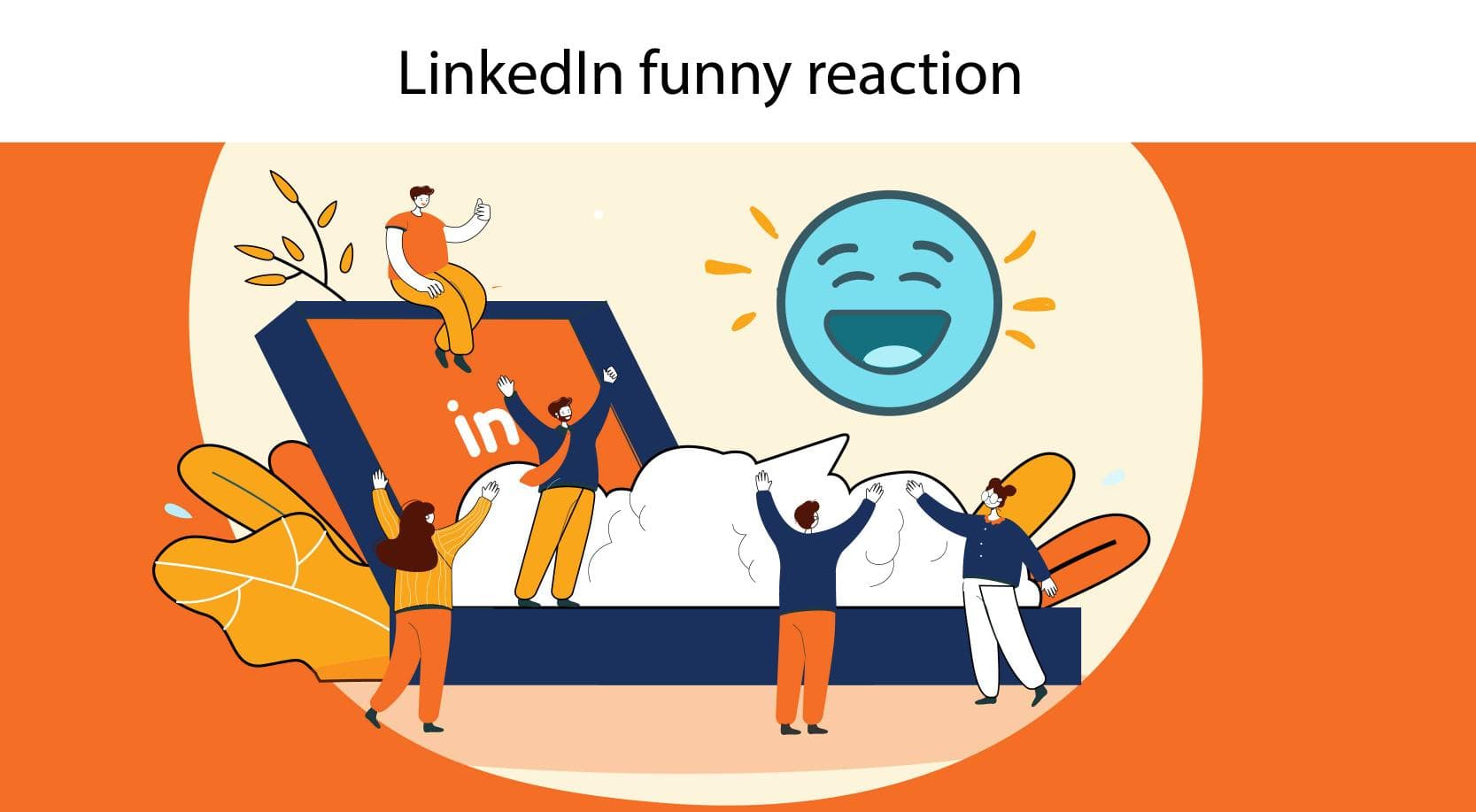 The Wait for LinkedIn’s Funny Reaction Might Just Be Over!